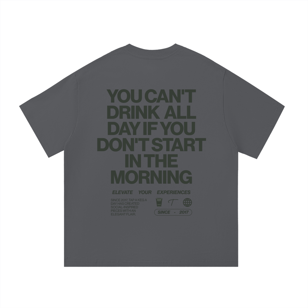Day Drinker Tee