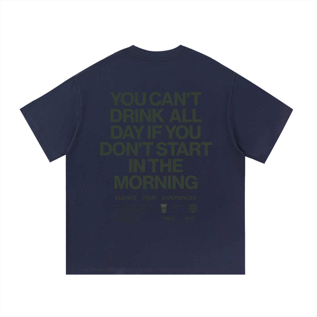 Day Drinker Tee