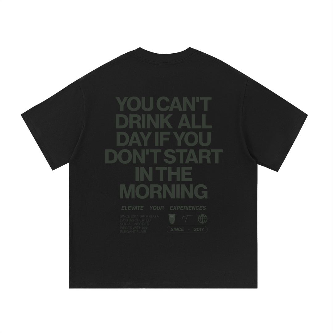 Day Drinker Tee