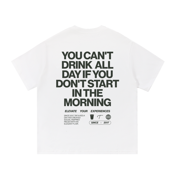 Day Drinker Tee